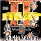Various - Heat II Ghetto Session