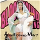 Bloodhound Gang - Along Comes Mary